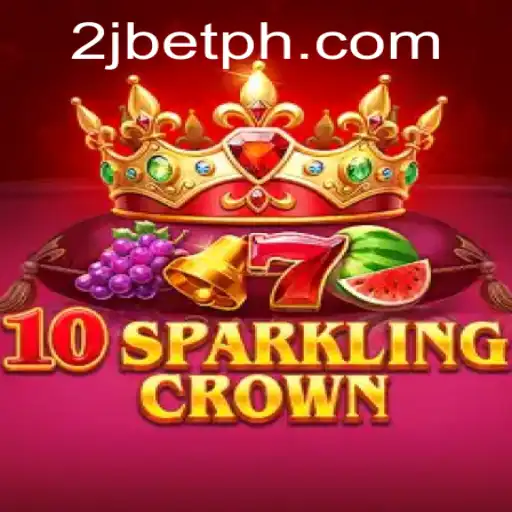 Exploring the World of 10SparklingCrown: A Detailed Look at 2J.BET's New Game